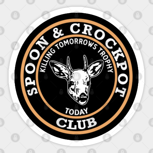 Spoon And Crock Pot Killing Tomorrow’s Trophy Today Club 2020 Spoon